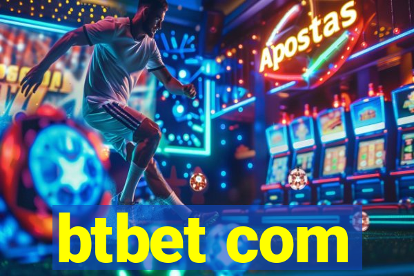 btbet com